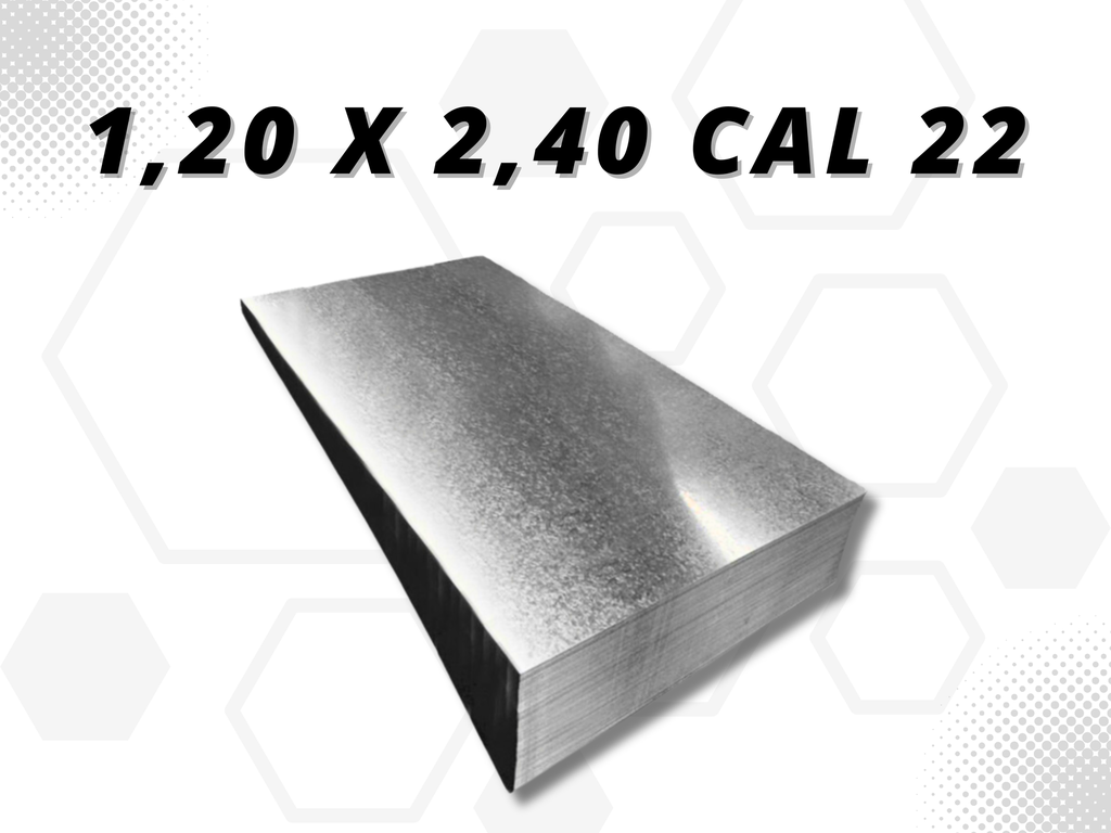 LAMINA GALVANIZADA 1,20 X 2,40 CAL 22