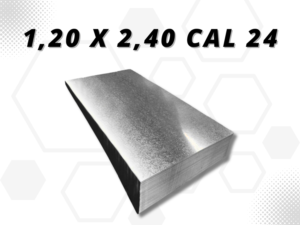 LAMINA GALVANIZADA 1,20 X 2,40 CAL 24
