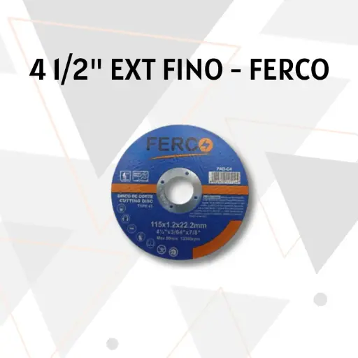 [DCEX01] DISCO DE CORTE 4 1/2" EXTRA FINO (115x1.2x22.2mm) FERCO