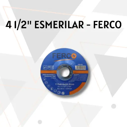 [DE0001] DISCO PARA ESMERILAR 4 1/2" (115X6.0X22.2MM) FERCO